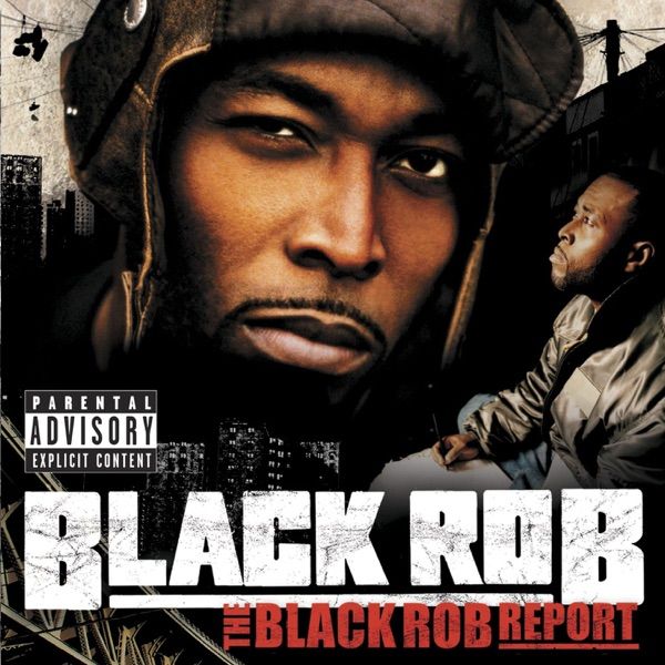 The Black Rob Report album cover