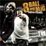 8 Ball And MJG - Ridin' High 